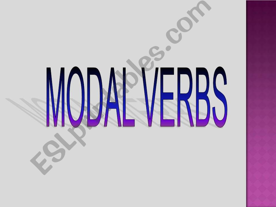 Modal verbs powerpoint powerpoint