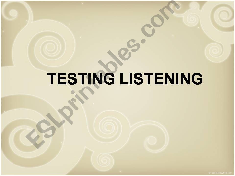 Testing Listening powerpoint