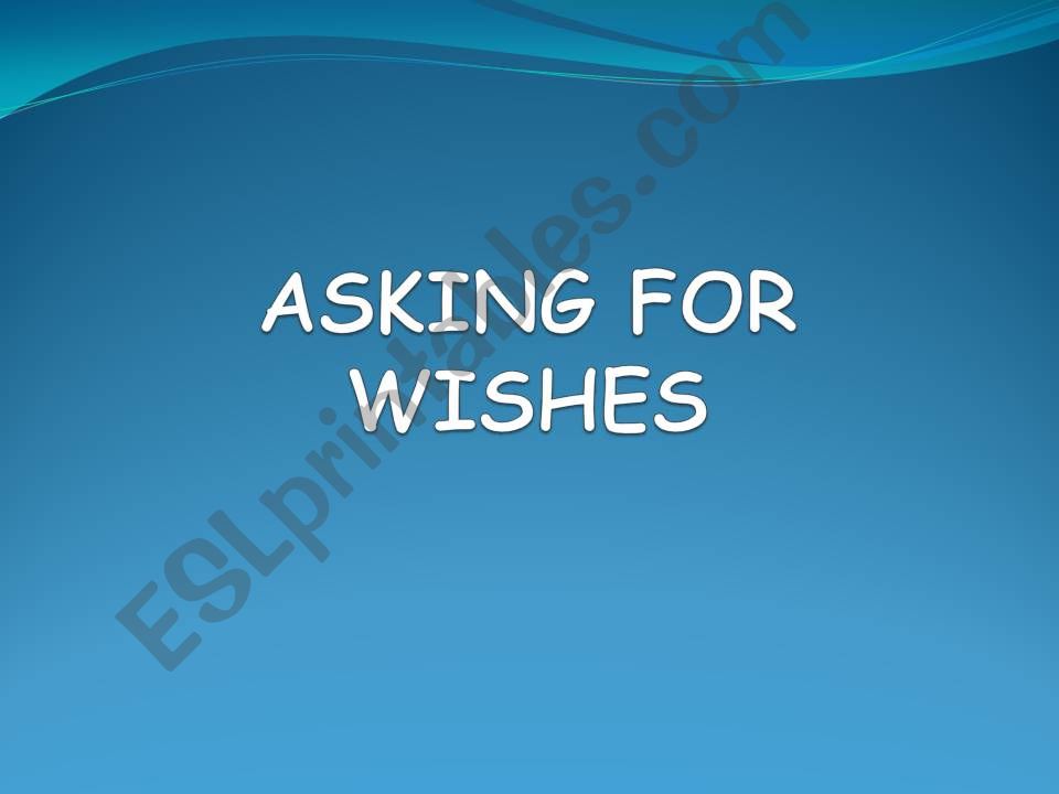 WISHES powerpoint