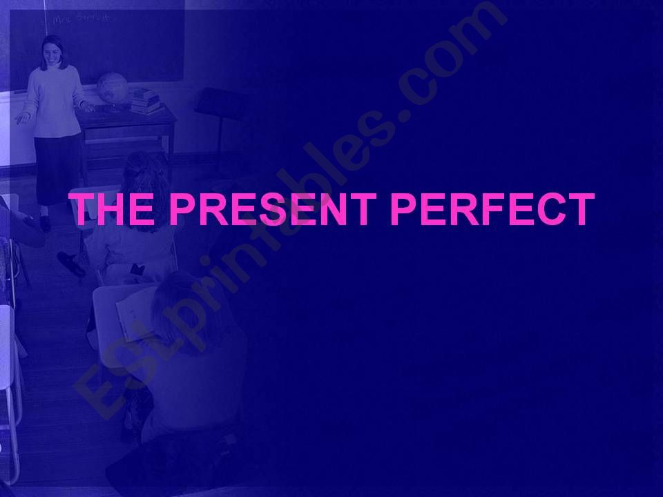 Present Perfect Tense powerpoint