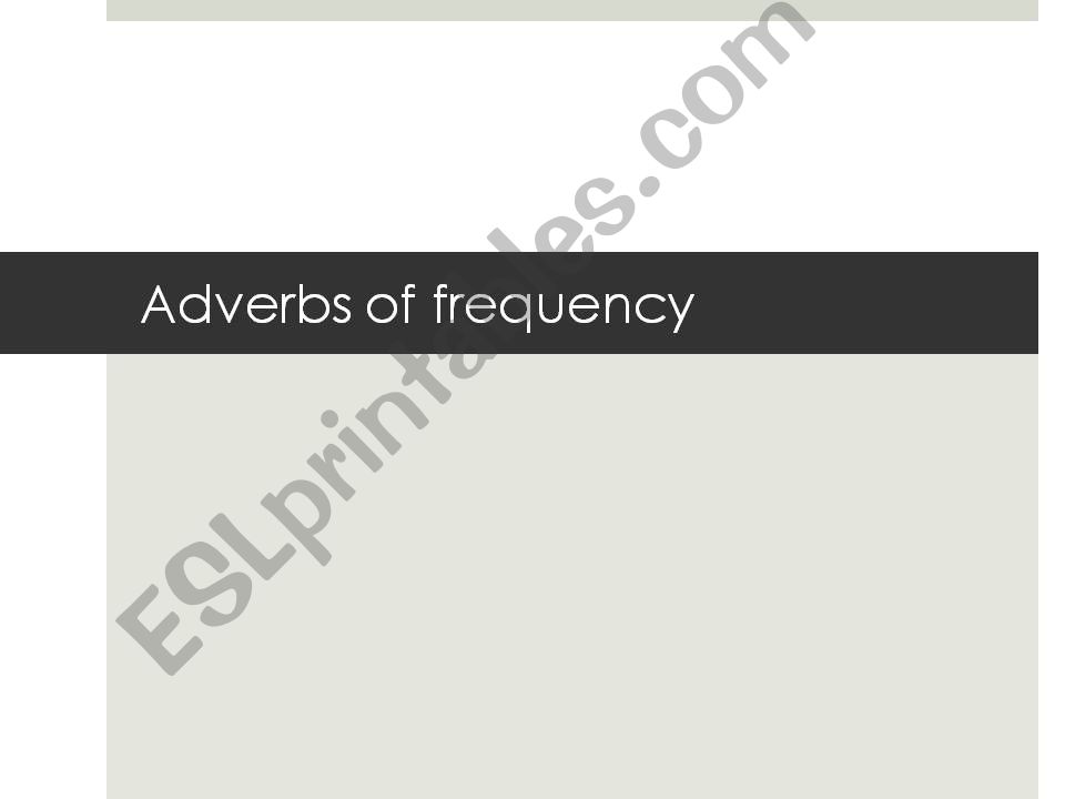 Adverbs of frequency and present simple