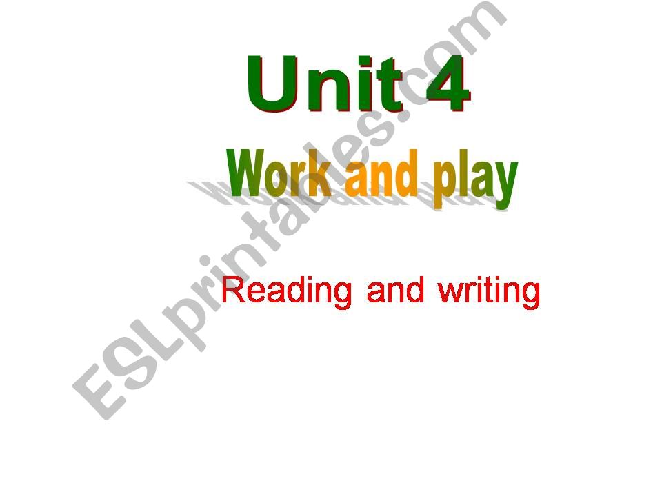 Unit 4 work and play (period 5) part1 