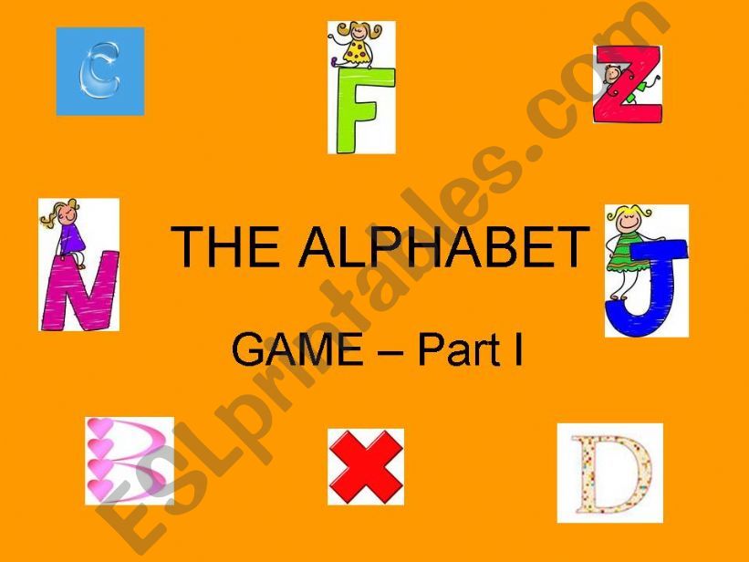 The alphabet Game - Part I powerpoint