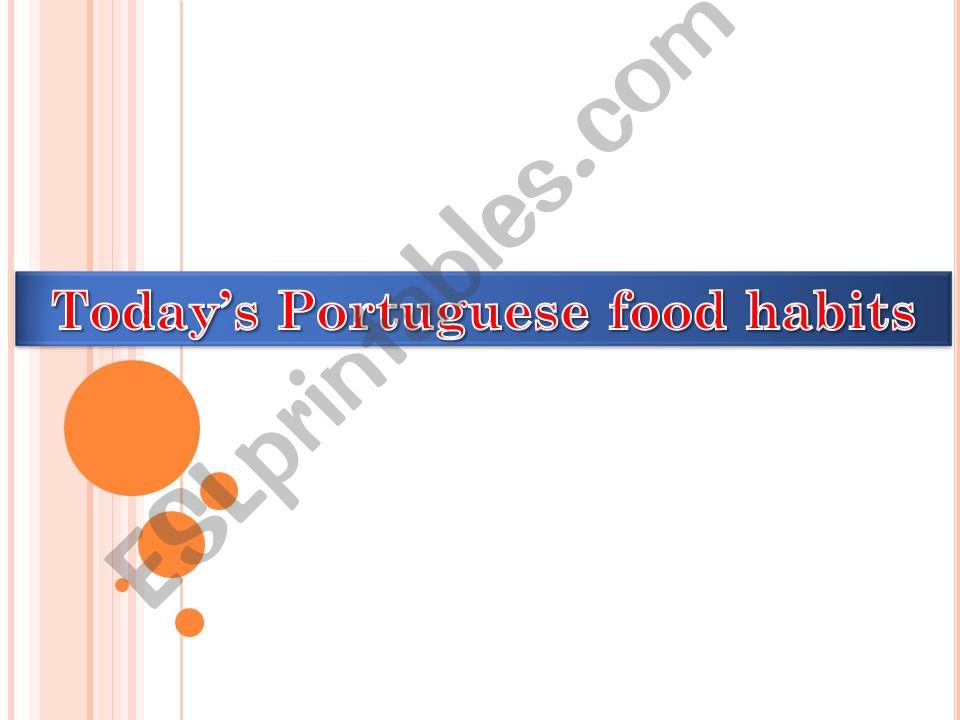 Todays Portuguese Food Habits