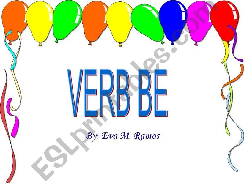 The Uses of the Verb Be (1st Part)