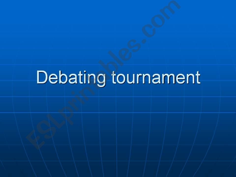 Statements for a debating tournament
