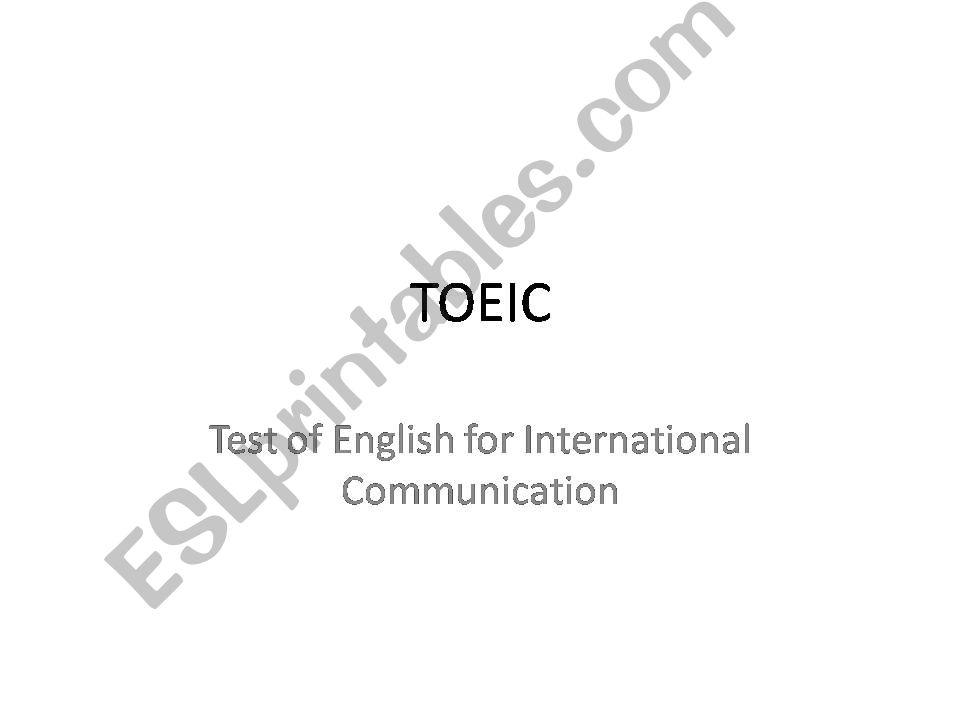An Introduction to TOEIC powerpoint