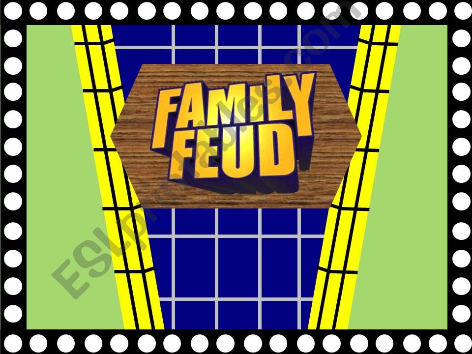 Family feud powerpoint