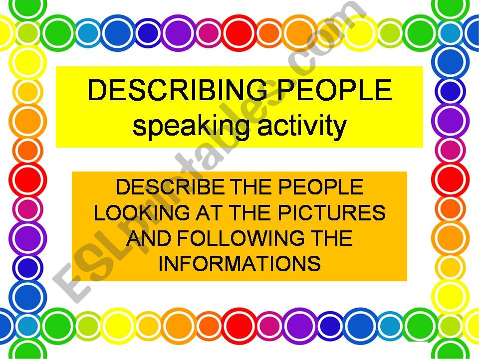 describing people-speaking activity