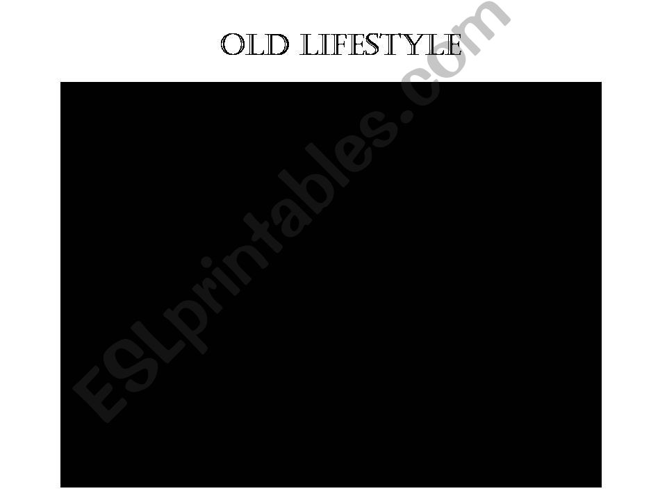 OLD DAYS_used to powerpoint