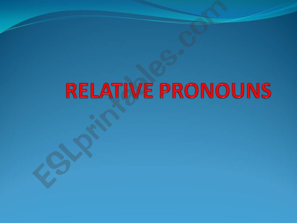 Relative Pronouns 1 powerpoint