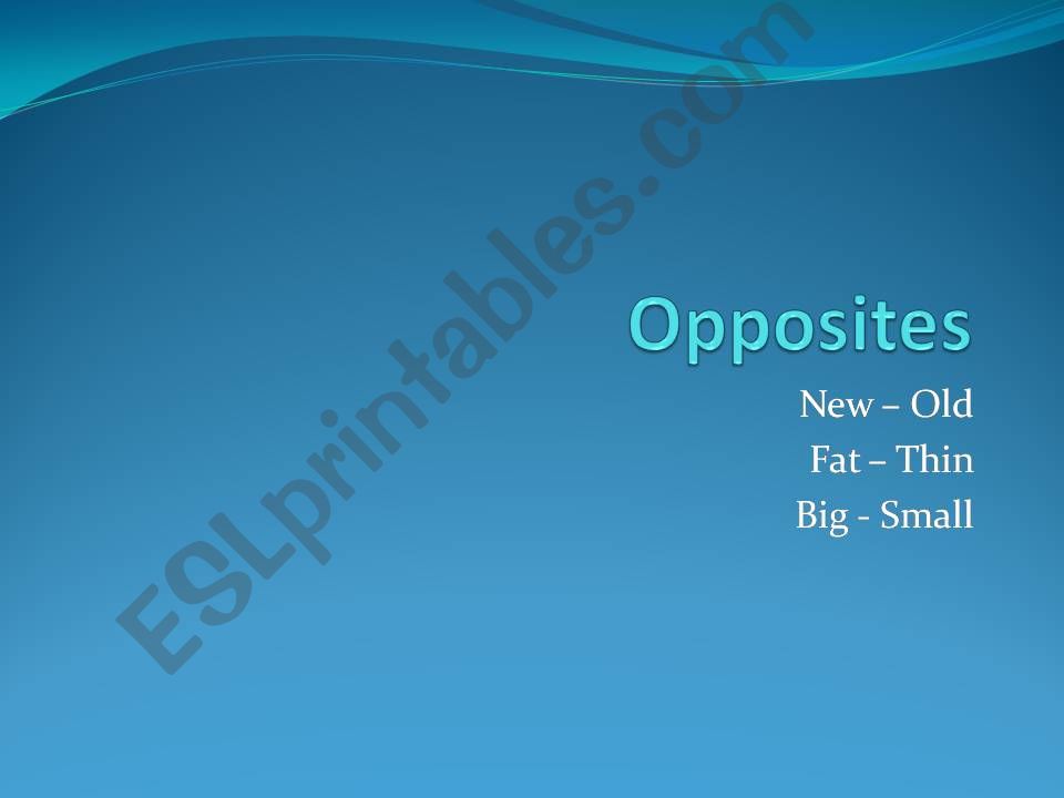 Opposites powerpoint