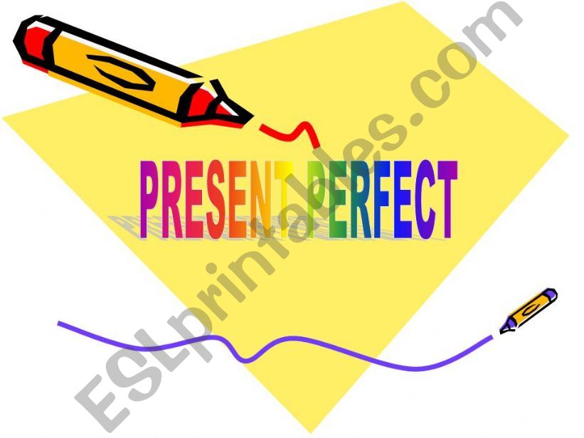 PRESENT PERFECT powerpoint