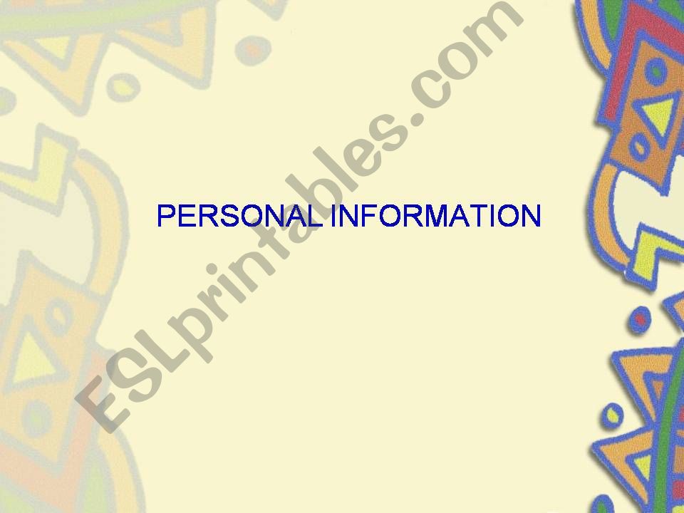 Personal information speaking powerpoint