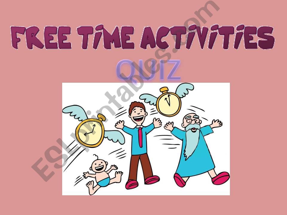 Free time activities - quiz powerpoint