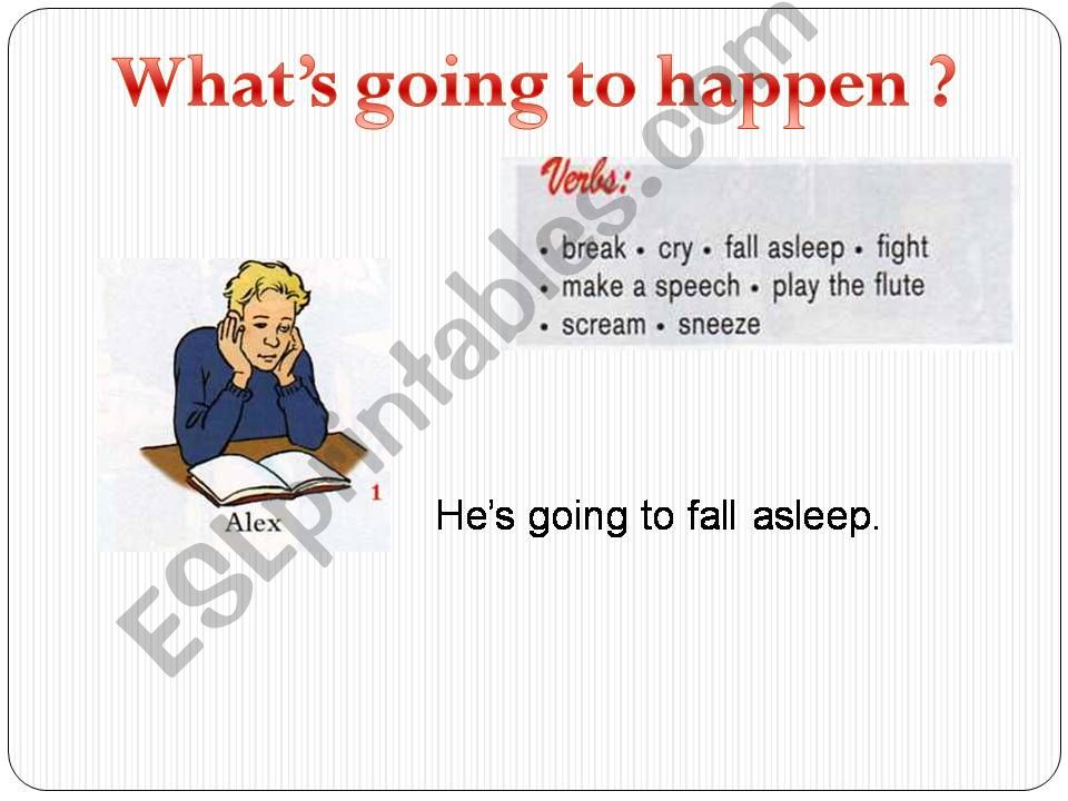 Whats going to happen ? powerpoint
