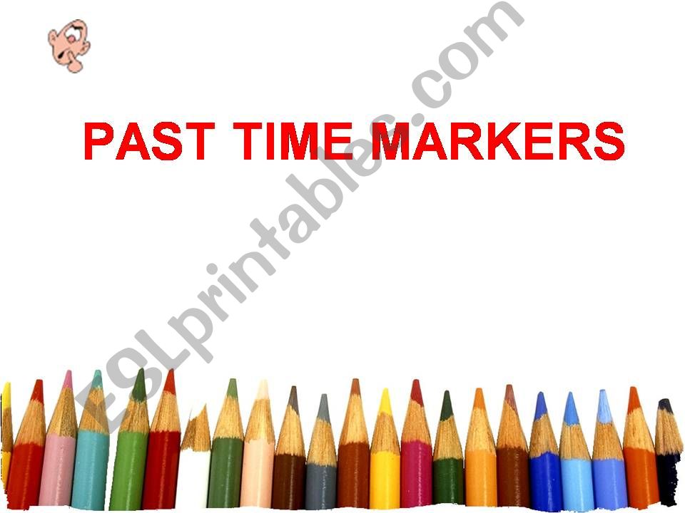 Past Tense Markers powerpoint