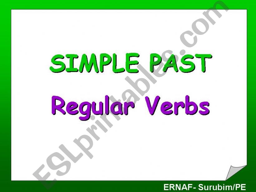 SIMPLE PAST - REGULAR VERBS (1/2)