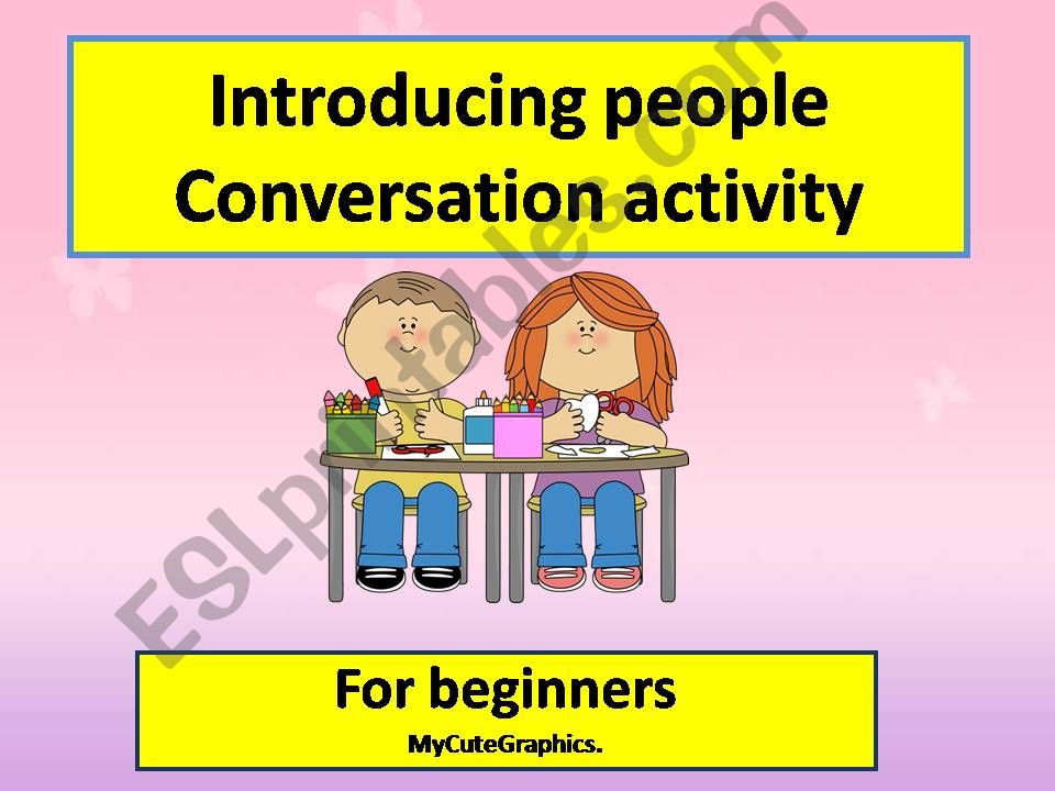 conversation activity about introducing people