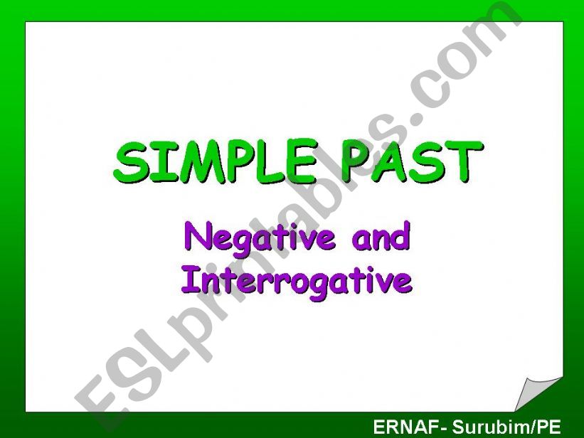 SIMPLE PAST - REGULAR VERBS - Negative and Interrogative (2/2)