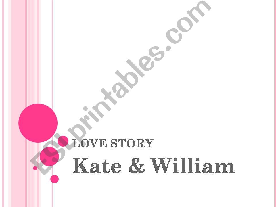 Love Story Kate & William powerpoint