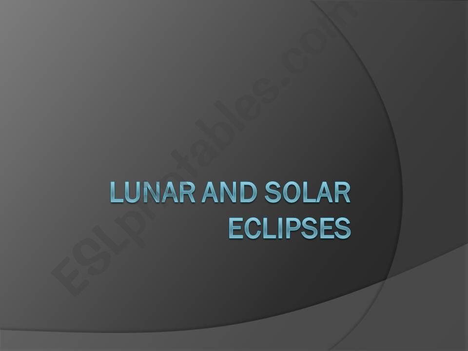Solar and lunar eclipses powerpoint