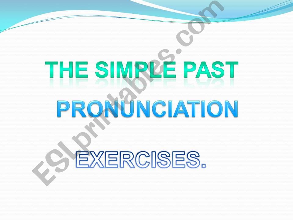 PAST SIMPLE EXERCISES. powerpoint