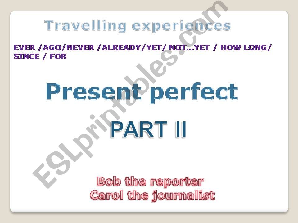 PRESENT PERFECT PART II powerpoint