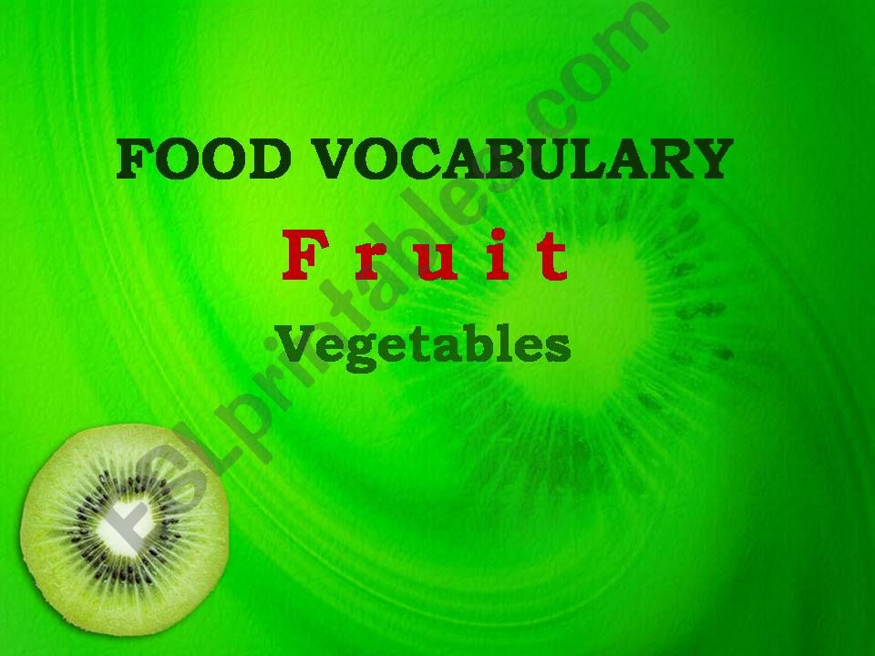 Food vocabulary - Fruit and vegetables 