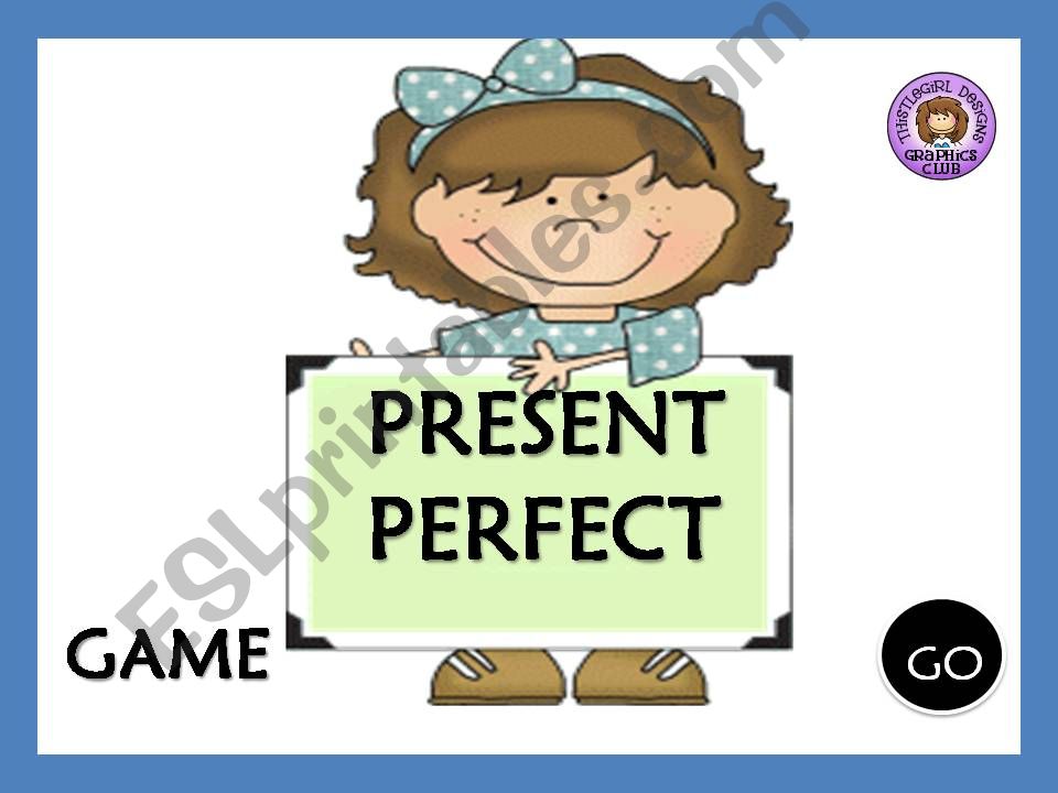 PRESENT PERFECT SIMPLE - GAME powerpoint