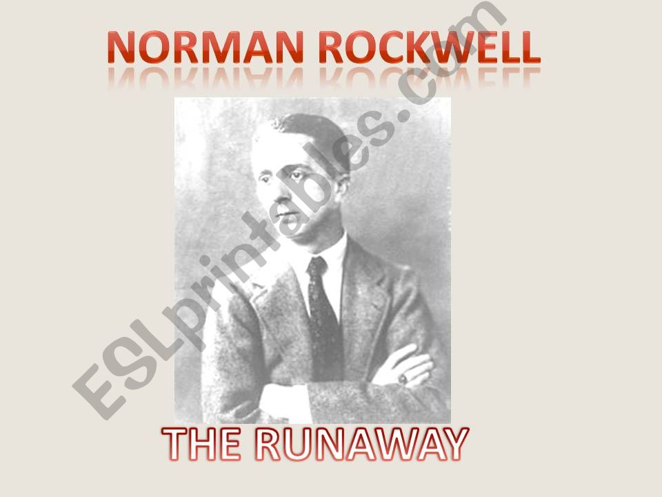 THE RUNAWAY, Norman Rockwell. powerpoint