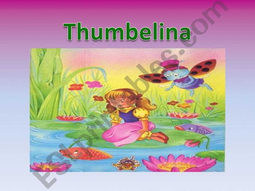 THUMBELINA PART I powerpoint