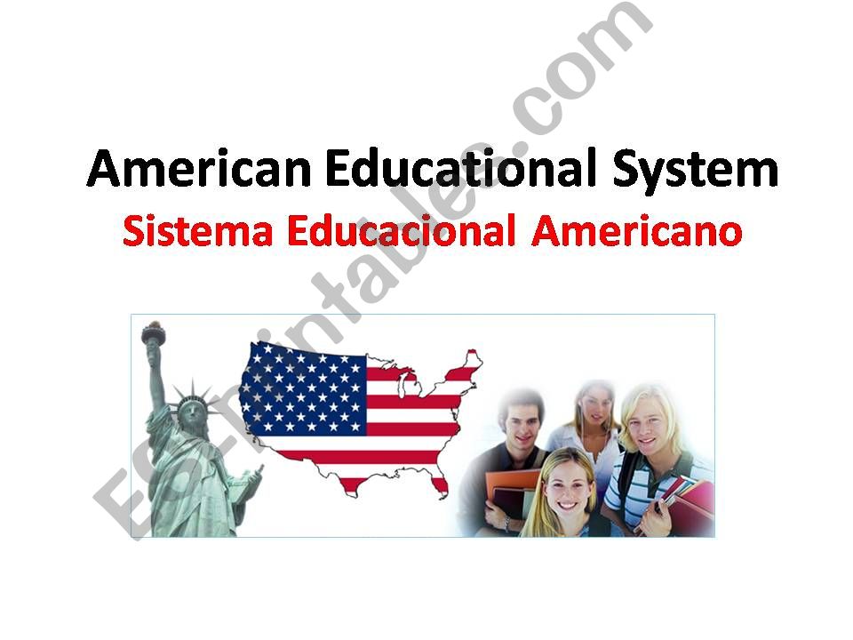 The  American Educational System