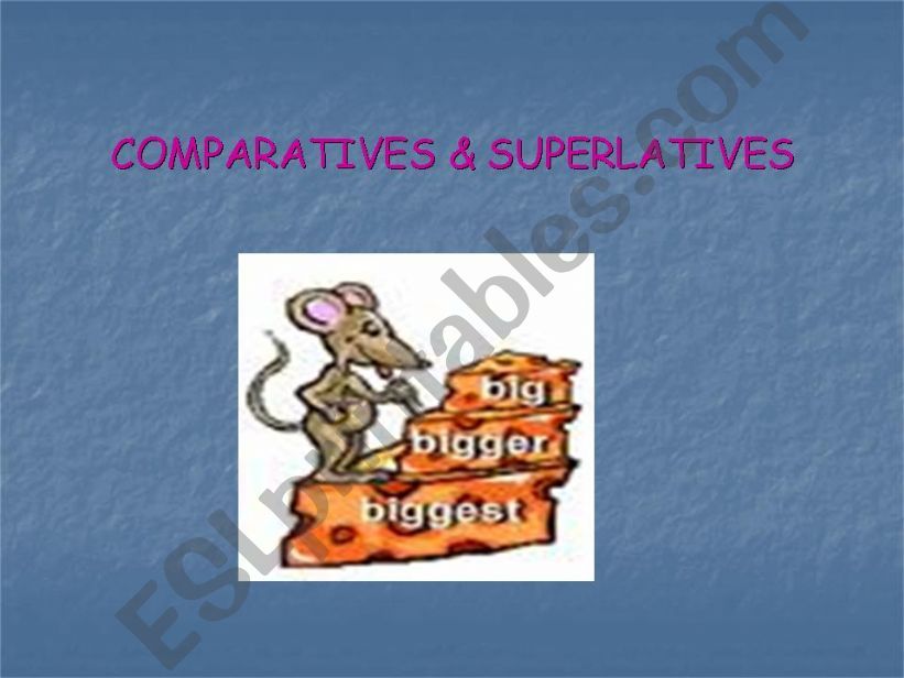 comparative & superlative powerpoint