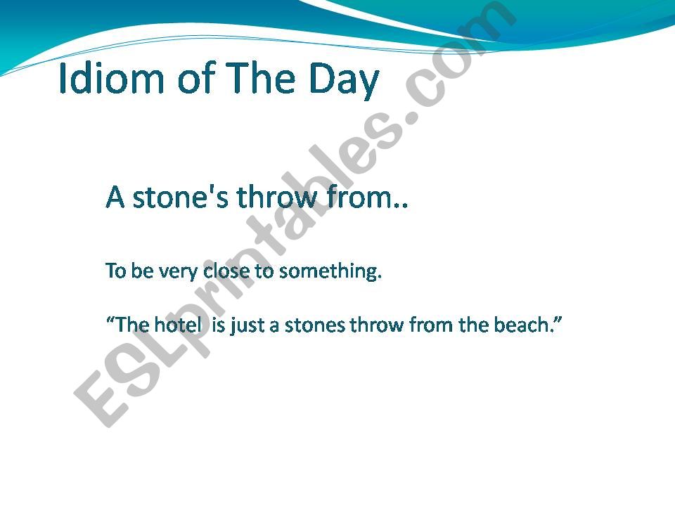 Idiom of the day powerpoint