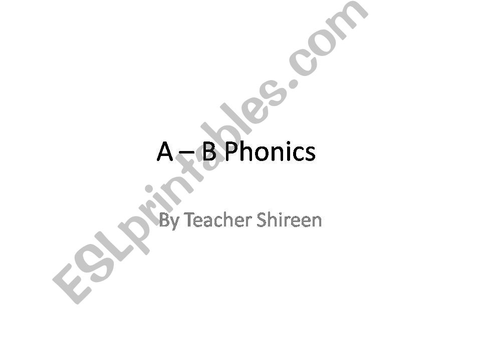 Phonics flash cards A - B powerpoint