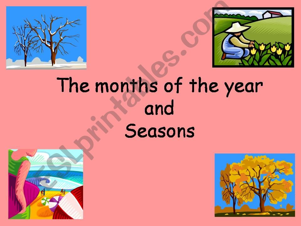 Months of the Year and Seasons