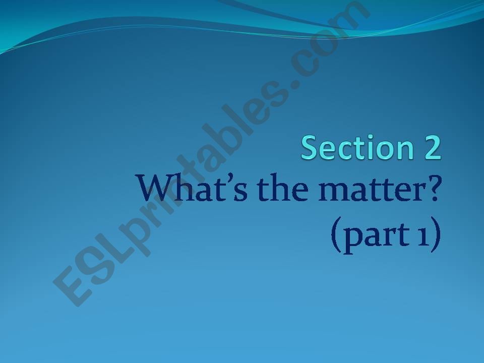 whats the matter? ( part 1) powerpoint