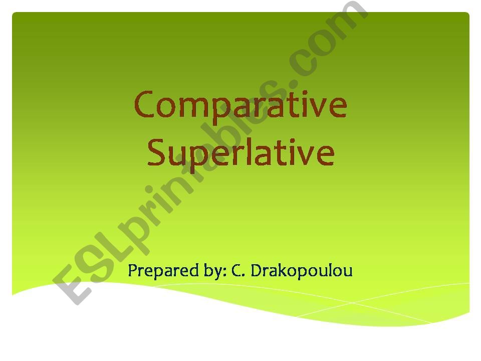 Comparative Superlative powerpoint