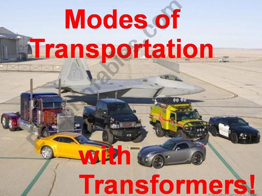 Modes of Transportation with Transformers!