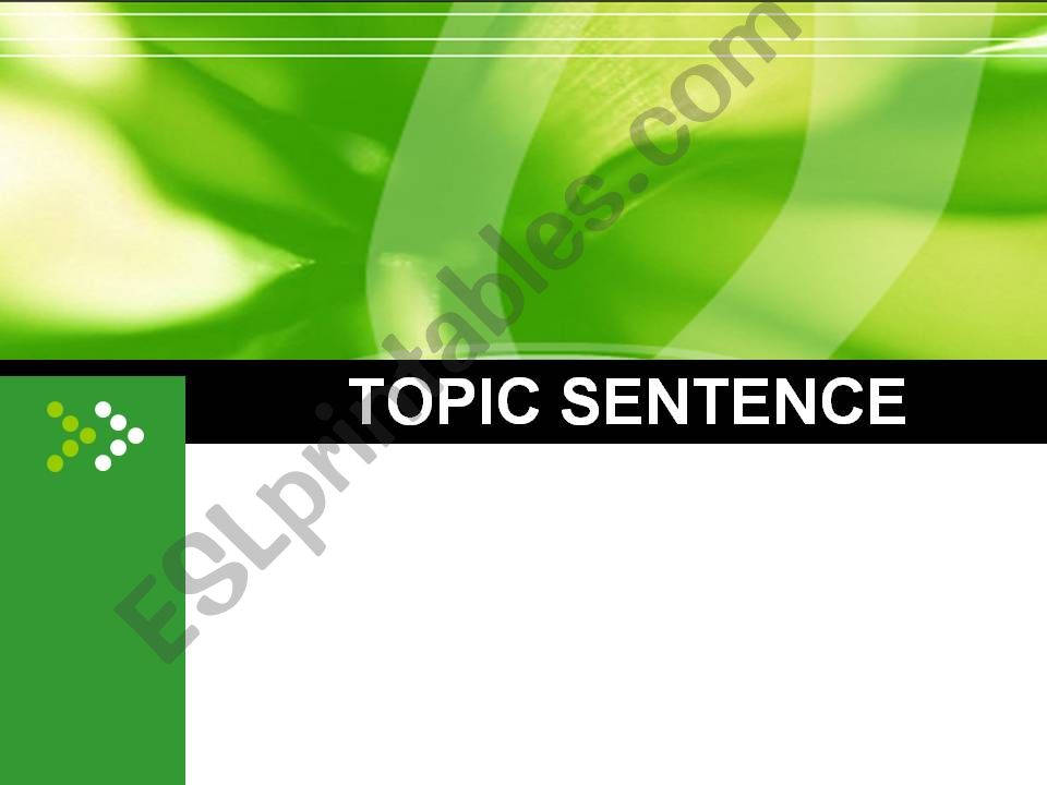 TOPIC SENTENCE powerpoint