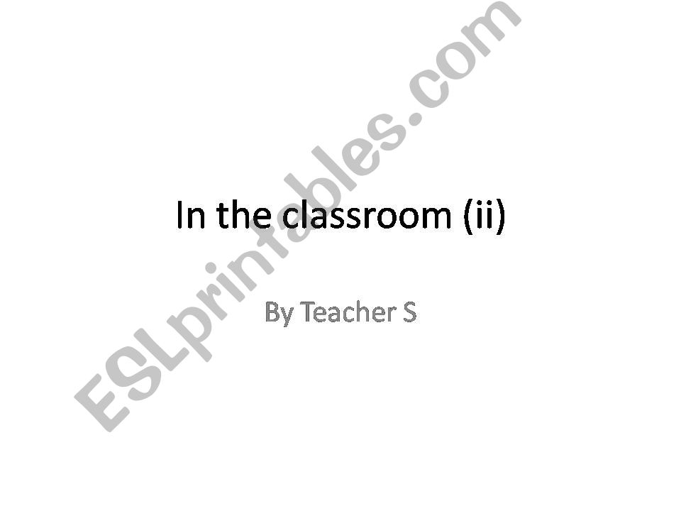 Classroom objects, part 2 powerpoint