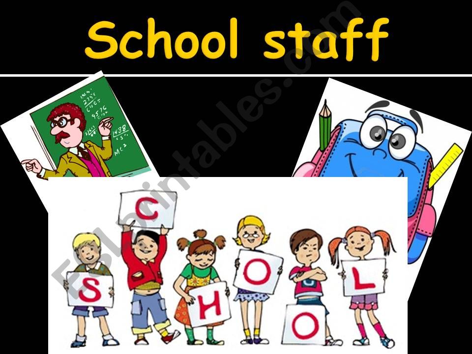 school staff powerpoint