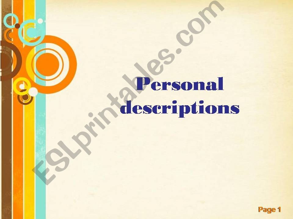Personal descriptions powerpoint