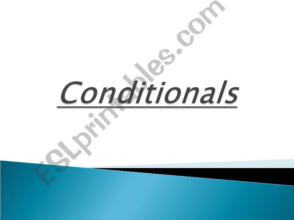 Overview conditionals 1 & 0 powerpoint