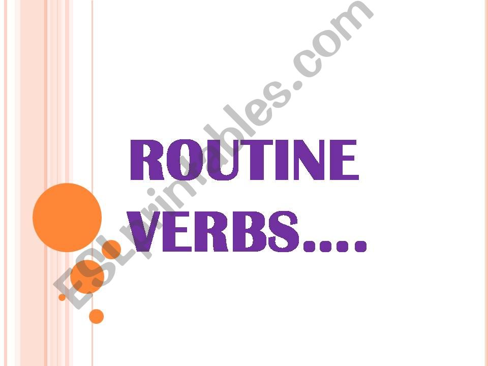 Routine Verbs powerpoint