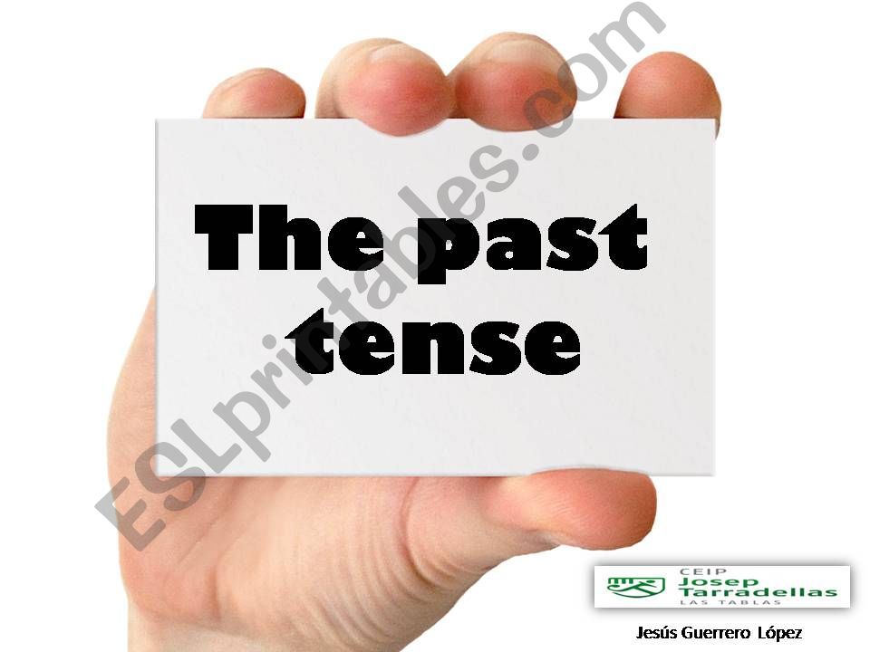 The past tense- Easy explanation