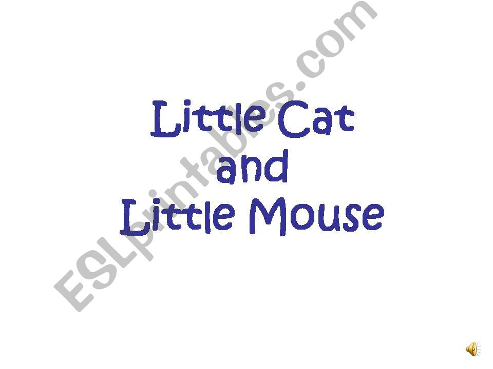 Little cat and a little mouse powerpoint