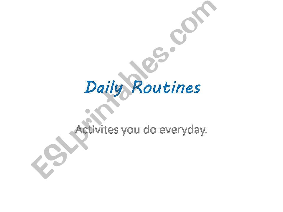Daily Rountines powerpoint