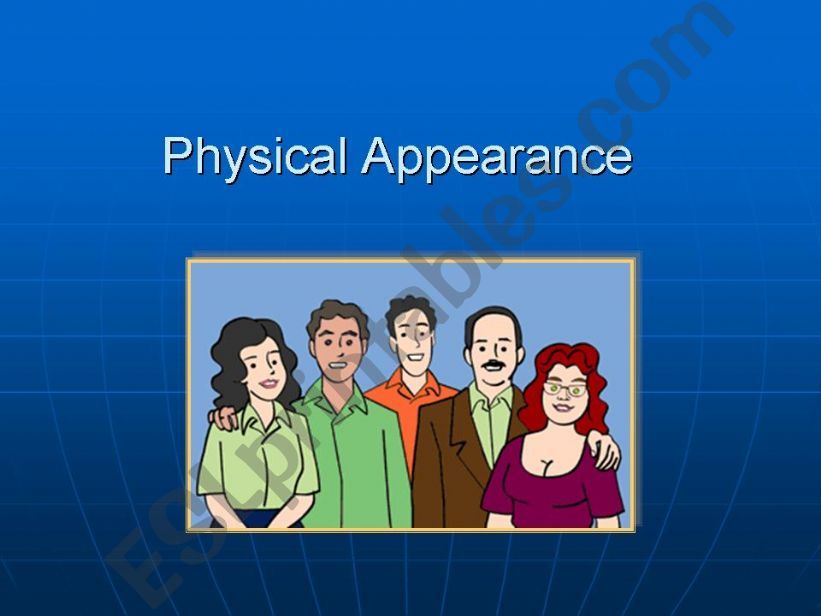 Physical Appearance powerpoint